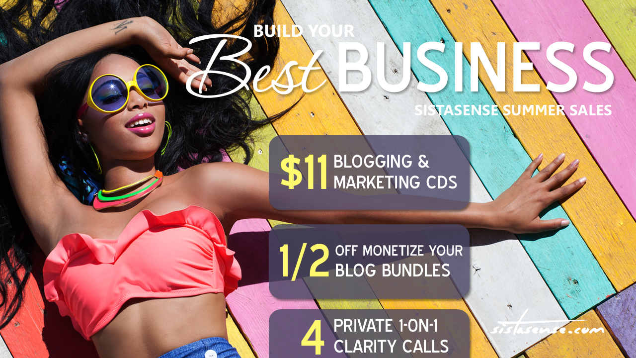 SistaSense Summer Sales - Money, Marketing and Sales Online Courses and Cds for Women Entrepreneurs