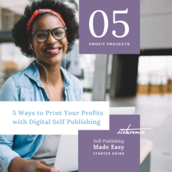 5 Ways to Print Your Profits