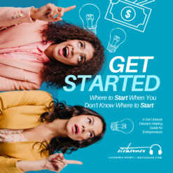 Get Started: Where to Start When You Don't Know Where to Start